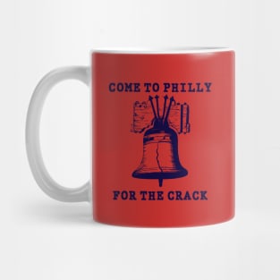 Come to Philly for the Crack Mug